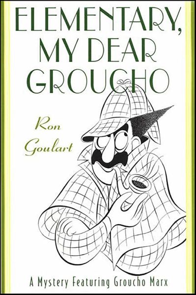 Elementary, My Dear Groucho (eBook, ePUB)
