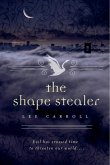 The Shape Stealer (eBook, ePUB)