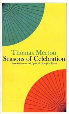 Seasons of Celebration (eBook, ePUB) - Merton, Thomas