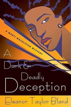 A Dark and Deadly Deception (eBook, ePUB) - Bland, Eleanor Taylor