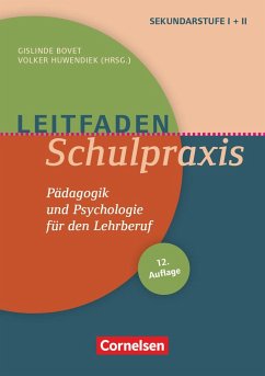 Leitfaden Schulpraxis - Abele, Ulrich;Bovet, Gislinde;Dohnicht, Jörg;Huwendiek, Volker