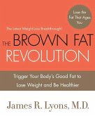 The Brown Fat Revolution (eBook, ePUB)