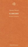Il rischio. Da Pascal a Fukushima
