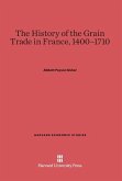 The History of the Grain Trade in France, 1400-1710