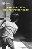 Nel tempo di mezzo Nel tempo di mezzo