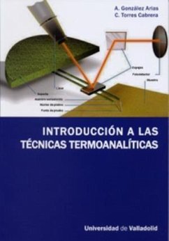 Introducción a las técnicas termoanalíticas - González Arias, Arnaldo; Torres Cabrera, Carlos