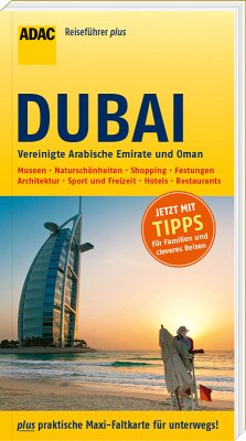 ADAC Reiseführer plus Dubai, Vereinigte Arabische Emirate und Oman - Schnurrer, Elisabeth