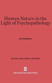 Human Nature in the Light of Psychopathology