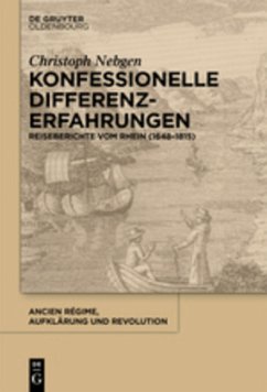 Konfessionelle Differenzerfahrungen - Nebgen, Christoph