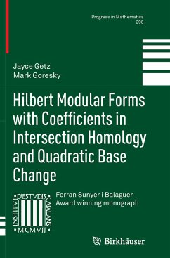 Hilbert Modular Forms with Coefficients in Intersection Homology and Quadratic Base Change - Getz, Jayce;Goresky, Mark
