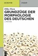 Grundzüge der Morphologie des Deutschen - Bild 1