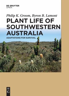 Plant Life of Southwestern Australia - Groom, Philip;Lamont, Byron