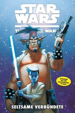 Seltsame Verbündete / Star Wars - The Clone Wars (Comic zur TV-Serie) Bd.11 (eBook, PDF) - Windham, Ryder