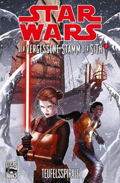 Der vergessene Stamm der Sith I - Teufelsspriale / Star Wars - Comics Bd.75 (eBook, PDF) - Miller, John Jackson