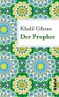 Der Prophet Kahlil Gibran Author