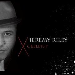 Xcellent - Riley,Jeremy