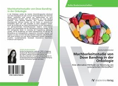 Machbarkeitsstudie von Dose Banding in der Onkologie - Kuchenmeister, Annika
