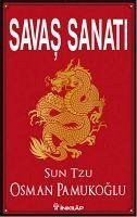 Savas Sanati - Sun Tzu - Pamukoglu, Osman; Tzu, Sun