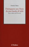 Distinguere uno Stato da una banda di ladri. Etica e diritto nel XX secolo