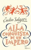 Alla conquista di un impero