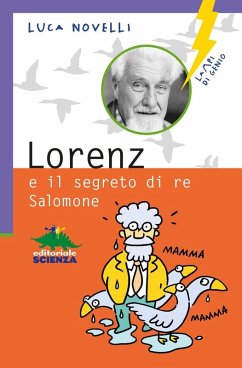 Lorenz e il segreto di re Salomone - Novelli, Luca