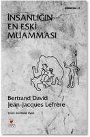 Insanligin En Eski Muammasi - David;Jean-Jacques Lefrère, Bertrand