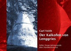 Der Kalkofen von Lenggries Der Kalkofen von Lenggries