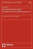 Qualitätsverbesserung in europäischen Gesundheitssystemen