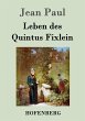 Leben des Quintus Fixlein - Bild 1