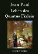 Leben des Quintus Fixlein - Bild 1