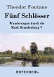 Fünf Schlösser - Bild 1