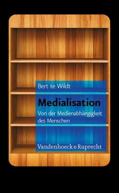Medialisation (eBook, PDF) - Te Wildt, Bert T.