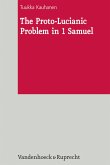 The Proto-Lucianic Problem in 1 Samuel (eBook, PDF)