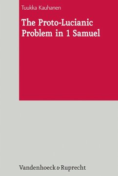 The Proto-Lucianic Problem in 1 Samuel (eBook, PDF) - Kauhanen, Tuukka