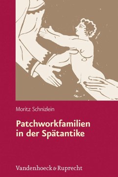 Cover Patchworkfamilien in der Spätantike (eBook, PDF)