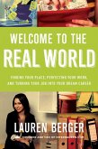 Welcome to the Real World (eBook, ePUB)
