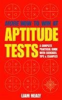 More How to Win at Aptitude Tests (eBook, ePUB) - Healy, Liam