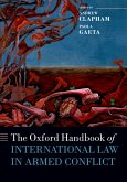 The Oxford Handbook of International Law in Armed Conflict (eBook, ePUB)