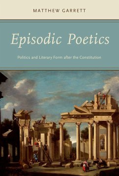Episodic Poetics (eBook, PDF) - Garrett, Matthew