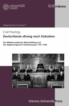 Deutschlands »Drang nach Südosten« (eBook, PDF) - Freytag, Carl