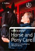 Horse and Pony Care (Collins Need to Know?) (eBook, ePUB)