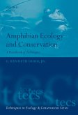 Amphibian Ecology and Conservation (eBook, ePUB)