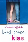 The Last Best Kiss (eBook, ePUB)