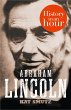 Abraham Lincoln: History in an Hour... - Bild 1