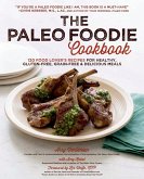 The Paleo Foodie Cookbook (eBook, ePUB)