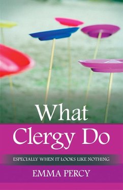 What Clergy Do (eBook, ePUB) - Percy, Emma