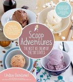 Scoop Adventures: The Best Ice Cream of the 50 States (eBook, ePUB)