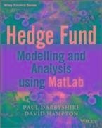 Hedge Fund Modelling and Analysis using MATLAB (eBook, ePUB) - Darbyshire, Paul; Hampton, David
