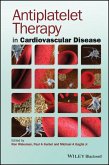 Antiplatelet Therapy in Cardiovascular Disease (eBook, ePUB)