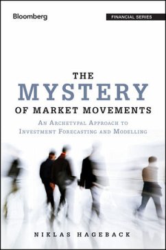 The Mystery of Market Movements (eBook, ePUB) - Hageback, Niklas